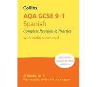 AQA GCSE 9-1 Spanish Complete Revision and Practice: Ideal for home learning, 2026 exam (Collins GCSE Grade 9-1 Revision)