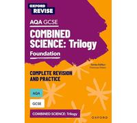 AQA GCSE Ciencias Combinadas Trilogía nivel Foundation – Repaso y práctica completa – Oxford Revise