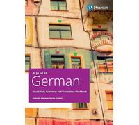 AQA GCSE German Vocabulary, Grammar and Translation Workbook (GCSE MFL 2024 for AQA)