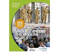 AQA GCSE History: Understanding the Modern World
