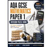 AQA GCSE Mathematics Paper 1 Exam Revision Puzzle Book: 50 Crosswords, 50 Cryptograms and 10 Word Searches with Study Notes and Full Solutions for the 9-1 Maths Specification 8300, Foundation and Higher, Non Calculator Paper