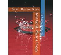 AQA GCSE Physics Trilogy: Paper 1 Revision Notes