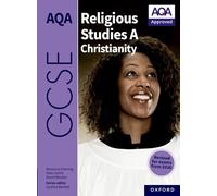 AQA GCSE Religious Studies A Christianity: Revised Edition