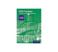 AQA German A Level and AS Grammar & Translation Workbook: Get Revision with Results