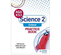 AQA Key Stage 3 Science 2 'Extend' Practice Book