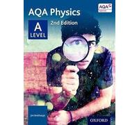 AQA Physics: A Level Student Book (AQA A Level Sciences 2014)