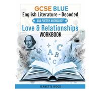 AQA Poetry Anthology- Love & Relationships- Blue: GCSE English Literature (GCSE- BLUE)