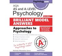 AQA Psychology: Brilliant Model Answers - Approaches in Psychology (AS & A-Level): Updated for the 2025 AQA Specification