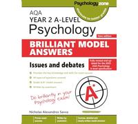 AQA Psychology: Brilliant Model Answers - Issues and Debates (AS & A-Level): Updated for the 2025 AQA Specification