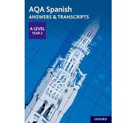 AQA Spanish A Level Year 2 Answers & Transcripts