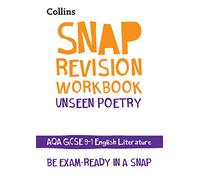 AQA Unseen Poetry Anthology Workbook: Ideal for the 2025 and 2026 exams (Collins GCSE Grade 9-1 SNAP Revision)