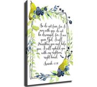 AQSOAEOJ Isaiah 41 10 Bible Verse Poster Do Not Fear For I Am With You Inspirational Wall-Art(Unframed,16x24inch(40x60cm))
