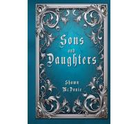 Aqua of Medford: Sons and Daughters: Aqua of Medford (Stories from Medford)