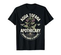 Aqua Tofana Apothecary - El Asesinato de un Crimen Real Muestra la Ciencia forense Camiseta
