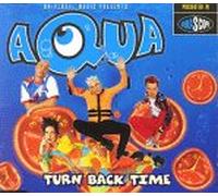 Aqua - Turn Back Time (US Import)
