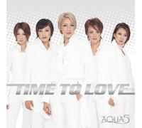 Aqua5 - Time to Love