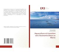 Aquaculture et transition vers l'économie bleue au Maroc