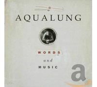 Aqualung - Words and Music