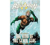Aquaman: 80 Years of the King of the Seven Seas