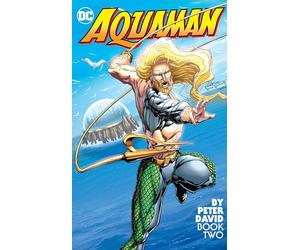 Aquaman by Peter David Book Two