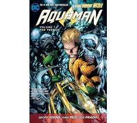 Geoff Johns Aquaman Vol. 1: The Trench (The New 52) (Tapa blanda)