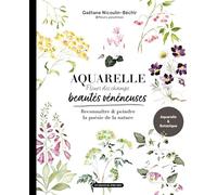 Aquarelle Fleurs des champs Beauté vénéneuses: Reconnaître & peindre la poésie de la nature