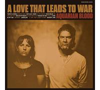 Aquarian Blood – A Love That Leads to War – Vinilo