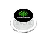Aquarist Marine Biologist Algae Is My Love Language PopSockets PopGrip para MagSafe