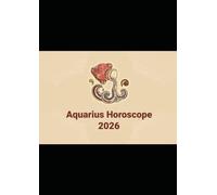 Aquarius Horoscope 2026: Love, Career, Finance, and Life Predictions
