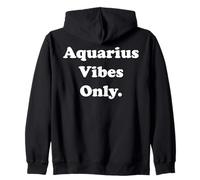 Aquarius Vibes Only Horoscope Theme Sudadera con Capucha