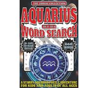 Aquarius Word Search: Easy To Read Print With 50+ Puzzles About Aquarius, Zodiac, Astrology, Ans More | 6x9 inch, 110 pages | Gift For Holidays, Vacations, and Spare Time
