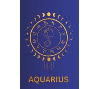 Aquarius Zodiac Notebook - 410 Page Dotted Hardback Journal | Celestial Astrology-Inspired Bullet Journal for Aquarius Women & Men | Teens | Star Sign Gift for Water Bearer Season