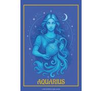 Aquarius Zodiac Notebook: Aquarius Journal | 6” x 9” Lined Notebook | 120 Pages | Celestial Air Sign Journal for Reflection, Astrology Lovers & Aquarius Season Gifts