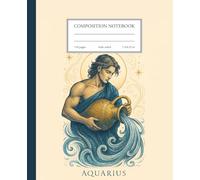 Aquarius Zodiac Notebook: Cosmic Visionary - A Journal for Innovation, Dreams, and Humanity