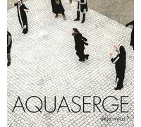 Aquaserge - Déjà-Vous