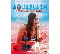 Aquaslash - Vom Spassbad zum Blutbad (uncut) [Alemania] [DVD]