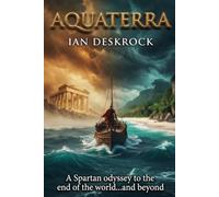 Aquaterra: A Spartan Odyssey to the end of the world.....and beyond
