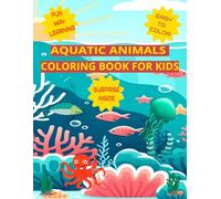 Aquatic Animals Coloring Book for Kids