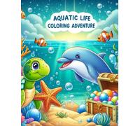 Aquatic Life Coloring Adventure
