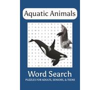 Aquatic Word Search Puzzle Book: Word Searches with Easy to Read Print about Aquatic Animals, Marine Life, Water Habitats and More | 6x9 inches, 110 ... Gift for Vacations, Holidays, and Free Times