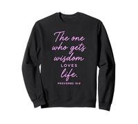 Aquel Que obtiene sabiduría ama la Vida Proverbios 19:8 Fe Biblia Dios Sudadera