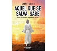 Aquel que se salva, sabe (TULIBRERIA DE ENSAYO)