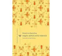 Aquel sofocante verano: 15 (Pequeños Placeres)