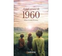 Aquel verano de 1960