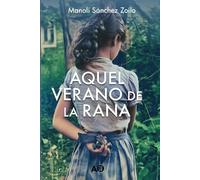 Aquel verano de la rana