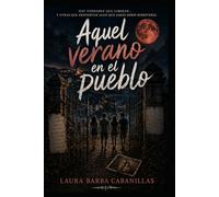 Aquel Verano En El Pueblo