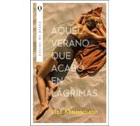 Aquel verano que acabó en lágrimas (Plata)