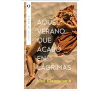 Aquel verano que acabó en lágrimas (Plata)