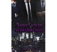 Aquel Viejo Sentimiento