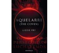 Aquelarre (the Coven)